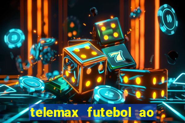 telemax futebol ao vivo gratis